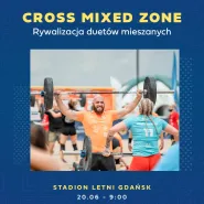 Cross Mixed Zone