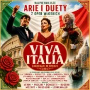 Viva Italia - Zakochani w Operze.
