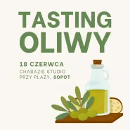 Tasting oliwy - warsztaty z Sommalierami