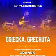 Osiecka, Grechuta - niezapomniane piosenki