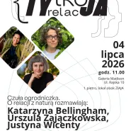 TYlko relacJA: Człowiek i zieleń