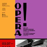 Opera! Sto lat projektowania budynku opery w Gdańsku | Wystawa