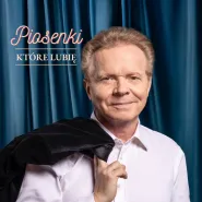 Michał Bajor - Piosenki, które lubię