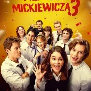Kino Dzielnicowe: Piep*zyć Mickiewicza 3