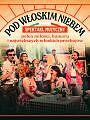 Pod Włoskim Niebem