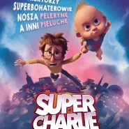 Kino Dzielnicowe: Super Charlie