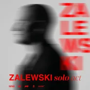 Zalewski Solo Act