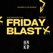 Friday Blast | Dj Filo
