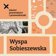 Lokalni Przewodnicy i Przewodniczki: Wyspa Sobieszewska