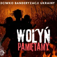 Protest przeciwko banderyzacji Ukrainy