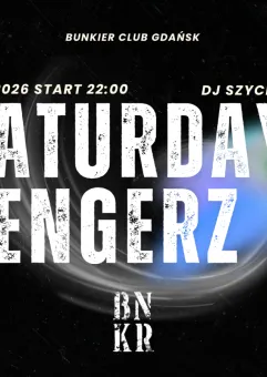 Saturday Bengerz | dj Szychul