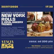 New York Rolls & Viral Bakery Trends | warsztaty cukiernicze