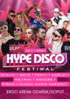 Festiwal Muzyki Disco Trójmiasto - Hype Disco Festiwal