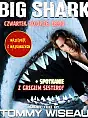 Big Shark + Q&A z Gregiem Sestero