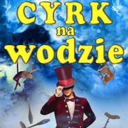 Cyrk na wodzie Imperial Show