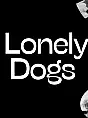 Lonely Dogs
