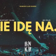 Nie idę na... | Dj Filo