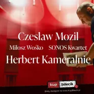 Czesław Mozil, Miłosz Wośko, Sonos Kwartet