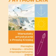 Warsztaty artystyczne Pamiątka z Sopotu | Prosta Kreska | 7 Dni 7 Rytmów Lata
