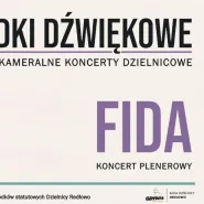 Ogródki Dźwiękowe w Redłowie - FIDA
