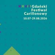 XXVIII Gdański Festiwal Carillonowy 