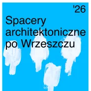 Spacery architektoniczne po Wrzeszczu: Wrzeszcz socrealistyczny