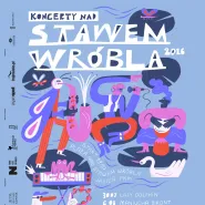 Koncerty nad Stawem Wróbla 2026: Lazydolphin