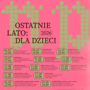 Ostatnie lato | Wydarzenia GCSW dla dzieci w Nowym Porcie