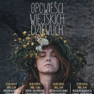 Opowieści wiejskich Dziewuch