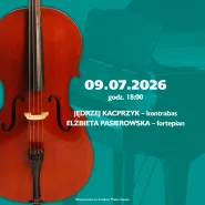 Czwartkowe Wieczory Muzyczne | Jędrzej Kacprzyk  kontrabas/ Elżbieta Pasierowska  fortepian