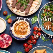Warsztaty lulinarne Meze