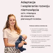 Adaptacja i wspieranie rozwoju niemowlęcia od 4. miesiąca do stawiania pierwszych kroków