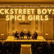 Koncert przy świecach: Backstreet Boys & Spice Girls