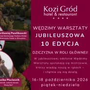 Wędzimy Warsztaty | Jubileuszowa 10 Edycja  16-18 października 2026, Hotel Kozi Gród