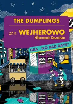The Dumplings gra No Bad Days