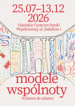 Modele wspólnoty | Wystawa do zabawy