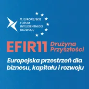 11. Europejskie Forum Inteligentnego Rozwoju