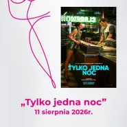 Kino na obcasach: Tylko jedna noc