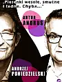 Andrzej Poniedzielski i Artur Andrus - "Piosenki wesołe, smutne i ładne. Chyba..."