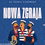 48. Szanty w Barze Bosmana | Nowa Zgraja