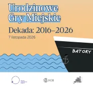 Urodzinowe Gry Miejskie. Dziesiąta dekada: 2016-2026 / Kamienna Góra