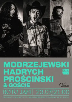 Boto jam: Modrzejewski / Hadrych / Prościński & goście | jazz jam session