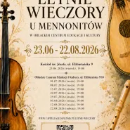 VII Festiwal Letnie wieczory u Mennonitów - Bel canto nad Motławą