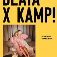BEATA x KAMP! | Koncert otwarcia Wisłoujście 2026