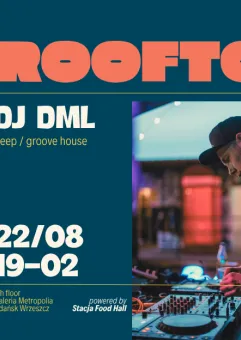 Dml | Rooftop dj set