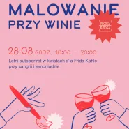 Malowanie przy winie: Letni autoportret w kwiatach a'la Frida Kahlo z sangrią i lemoniadą