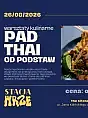 Pad Thai od podstaw