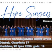 Hope Singers - koncert chóru Mennonitów