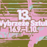 XIII Festiwal Wybrzeże Sztuki