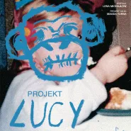 "Projekt Lucy" w ramach XV Sopot Non-Fiction